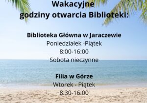 wakacyjne godziny otwarcia biblioteki