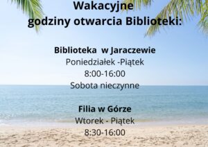 wakacyjne godziny otwarcia biblioteki