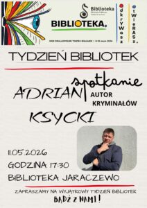 zaproszenie na spotkanie autorskie z Adrianem Ksyckim
